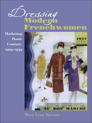 cover image of Dressing Modern Frenchwomen